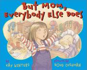 Cover art for BUT MOM, EVERYBODY ELSE DOES