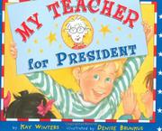 Cover art for MY TEACHER FOR PRESIDENT