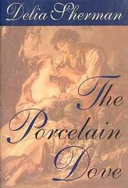 Cover art for THE PORCELAIN DOVE