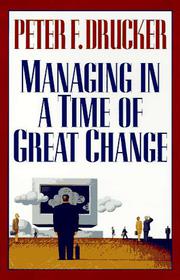 Book Cover for MANAGING IN A TIME OF GREAT CHANGE