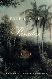 Cover art for THE TRUE HISTORY OF PARADISE