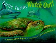 Cover art for TURTLE, TURTLE, WATCH OUT!