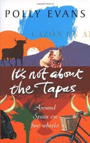 Cover art for IT’S NOT ABOUT THE TAPAS