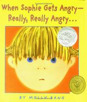 Cover art for WHEN SOPHIE GETS ANGRY--REALLY, REALLY ANGRY . . .