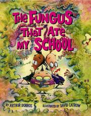 Cover art for THE FUNGUS THAT ATE MY SCHOOL