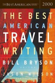 Book Cover for THE BEST AMERICAN TRAVEL WRITING 2000