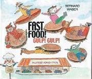 Cover art for FAST FOOD! GULP! GULP!