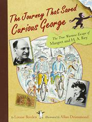 Book Cover for THE JOURNEY THAT SAVED CURIOUS GEORGE