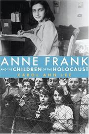 Cover art for ANNE FRANK AND THE CHILDREN OF THE HOLOCAUST