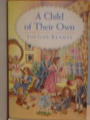 Cover art for A CHILD OF THEIR OWN