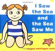 Cover art for I SAW THE SEA AND THE SEA SAW ME