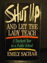 Cover art for SHUT UP AND LET THE LADY TEACH