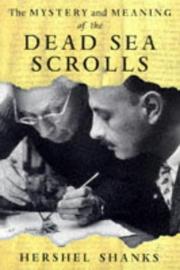 Cover art for THE MYSTERY AND MEANING OF THE DEAD SEA SCROLLS