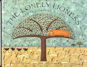 Book Cover for THE LONELY LIONESS AND THE OSTRICH CHICKS