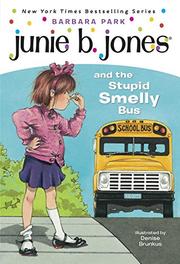 Cover art for JUNIE B. JONES AND THE STUPID SMELLY BUS