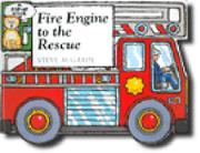 Cover art for FIRE ENGINE TO THE RESCUE