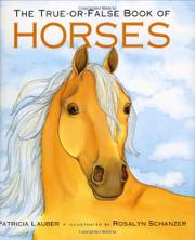 Book Cover for THE TRUE-OR-FALSE BOOK OF HORSES
