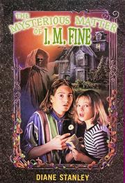 Cover art for THE MYSTERIOUS MATTER OF I.M. FINE