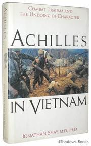 ACHILLES IN VIETNAM by Jonathan Shay