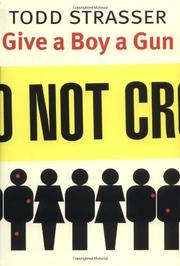 Book Cover for GIVE A BOY A GUN