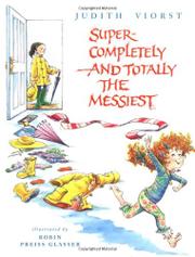 Book Cover for SUPER-COMPLETELY AND TOTALLY THE MESSIEST