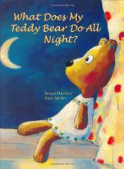 Cover art for WHAT DOES MY TEDDY BEAR DO ALL NIGHT?