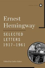 Cover art for ERNEST HEMINGWAY SELECTED LETTERS 1917-1961