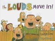 Cover art for THE LOUDS MOVE IN!