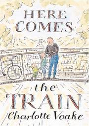 Cover art for HERE COMES THE TRAIN