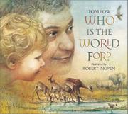 Book Cover for WHO IS THE WORLD FOR?