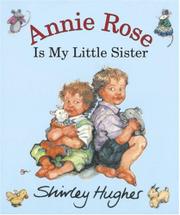 Cover art for ANNIE ROSE IS MY LITTLE SISTER