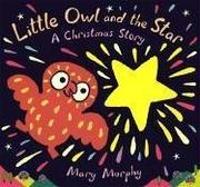 Book Cover for LITTLE OWL AND THE STAR