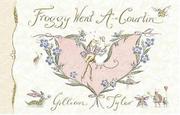 Cover art for FROGGY WENT A-COURTIN’