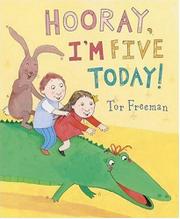 Book Cover for HOORAY, I’M FIVE TODAY!