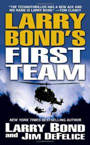 Book Cover for LARRY BOND’S FIRST TEAM