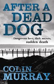 Cover art for AFTER A DEAD DOG