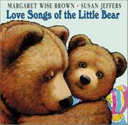 Book Cover for LOVE SONGS OF THE LITTLE BEAR