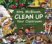 Cover art for MRS. MCBLOOM, CLEAN UP YOUR CLASSROOM!