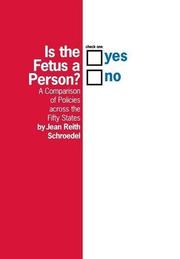 Cover art for IS THE FETUS A PERSON?