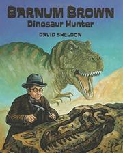 Cover art for BARNUM BROWN: DINOSAUR HUNTER
