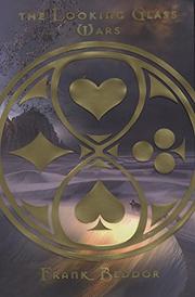 Cover art for THE LOOKING GLASS WARS
