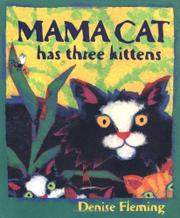 Book Cover for MAMA CAT HAS THREE KITTENS