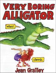 Cover art for VERY BORING ALLIGATOR
