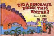 Cover art for DID A DINOSAUR DRINK THIS WATER?