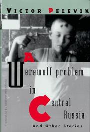 Cover art for A WEREWOLF PROBLEM IN CENTRAL RUSSIA
