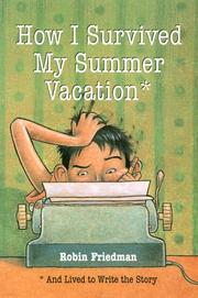 Cover art for HOW I SURVIVED MY SUMMER VACATION