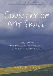 COUNTRY OF MY SKULL by Antjie Krog