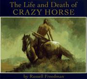 Cover art for THE LIFE AND DEATH OF CRAZY HORSE