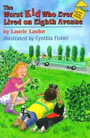 Book Cover for THE WORST KID WHO EVER LIVED ON EIGHTH AVENUE