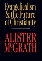 Cover art for EVANGELICALISM & THE FUTURE OF CHRISTIANITY